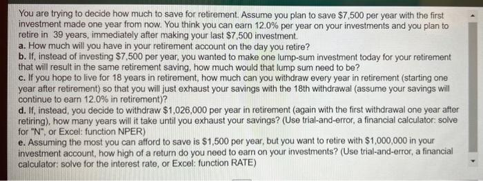 immediately after making your last $7,500 investment a. How much will you