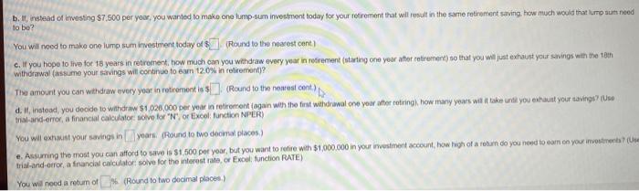 have in your retirement account on the day you retiro? b. If,