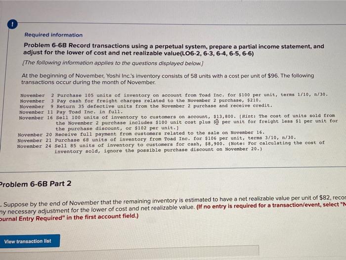  Required information Problem 6-6B Record transactions using a perpetual system, prepare