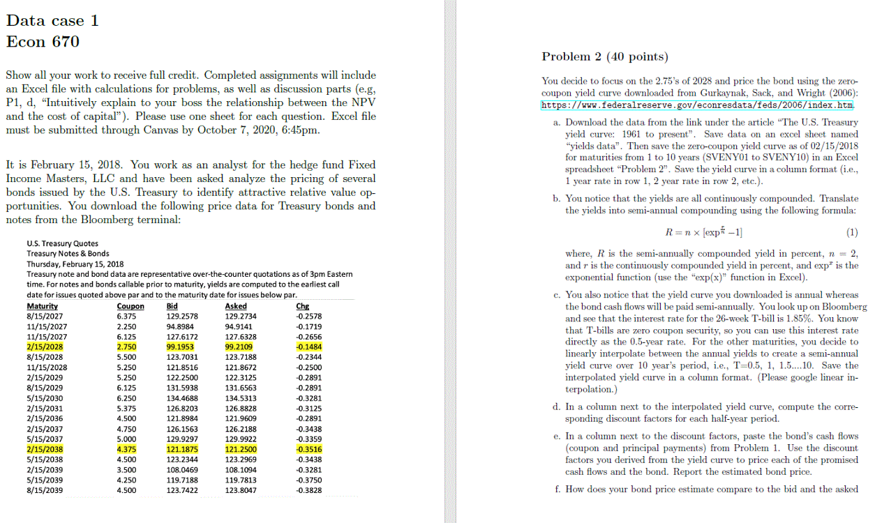  Data case 1 Econ 670 Problem 2 (40 points) Show all