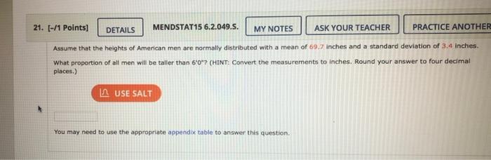  21. [-/1 Points] DETAILS MENDSTAT15 6.2.049.5. MY NOTES ASK YOUR TEACHER