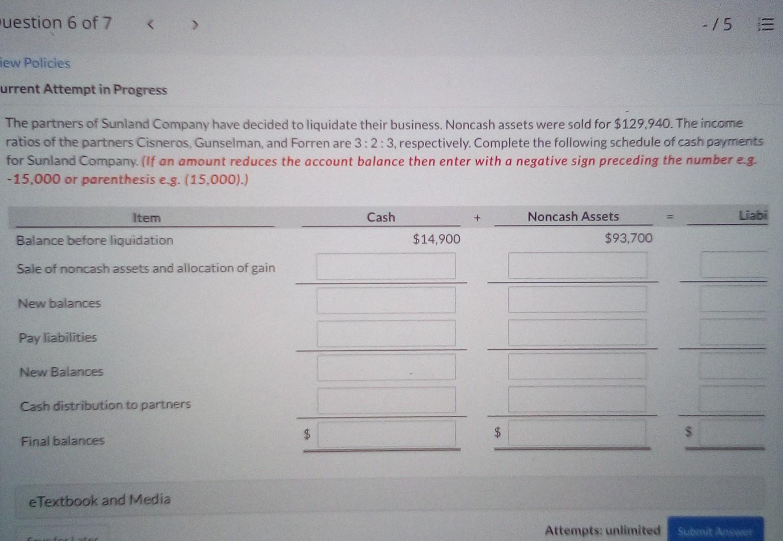  uestion 6 of 7 -/5 iew Policies urrent Attempt in Progress