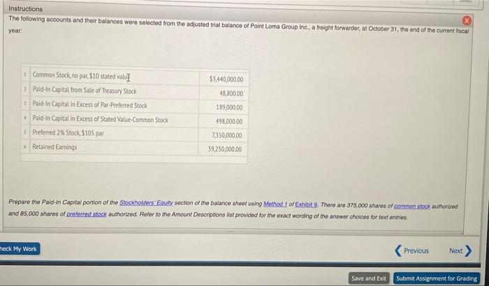Inc., a developer of radiology equipment, has stock outstanding as follows: 81,300