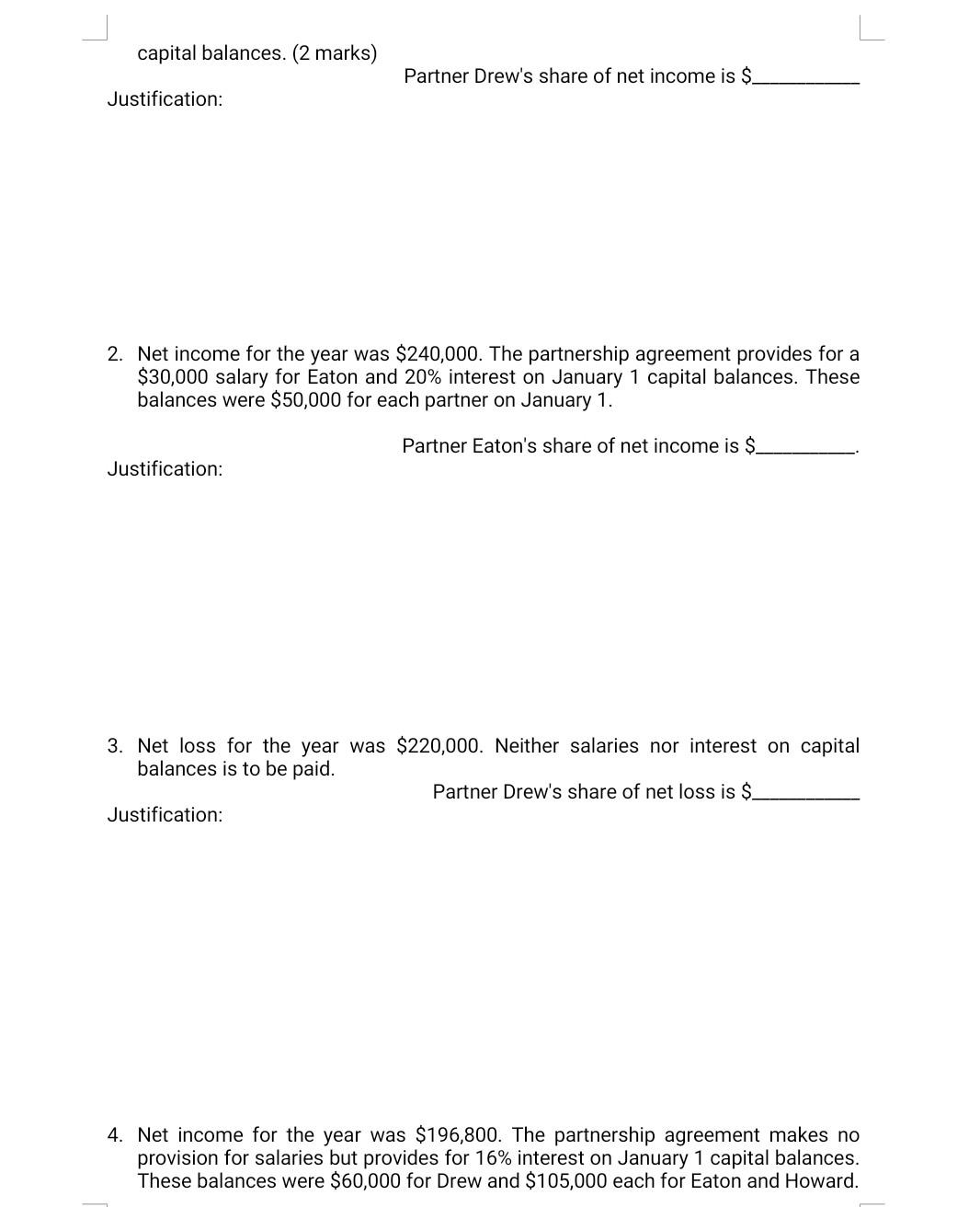 i will dislike a) At what value noncash assets should be recorded