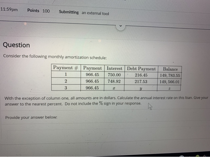  11:59pm Points 100 Submitting an external tool Question Consider the following