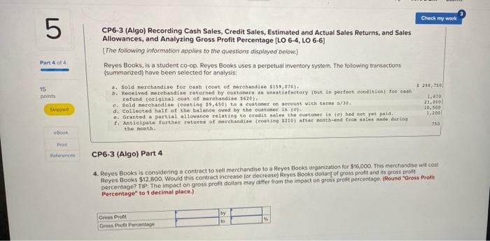 I'm not sure how to solve this problem. Check my work 5