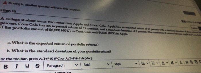  Moving to another son will save the response stien 13 A