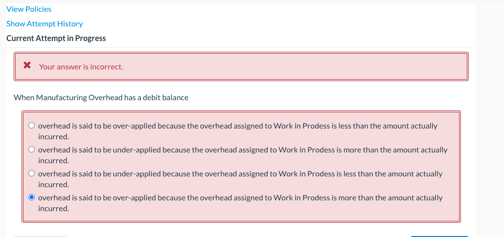  View Policies Show Attempt History Current Attempt in Progress X Your