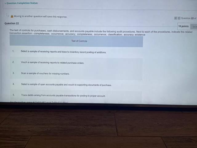  Question Completion Status: A Moving to another question will save this