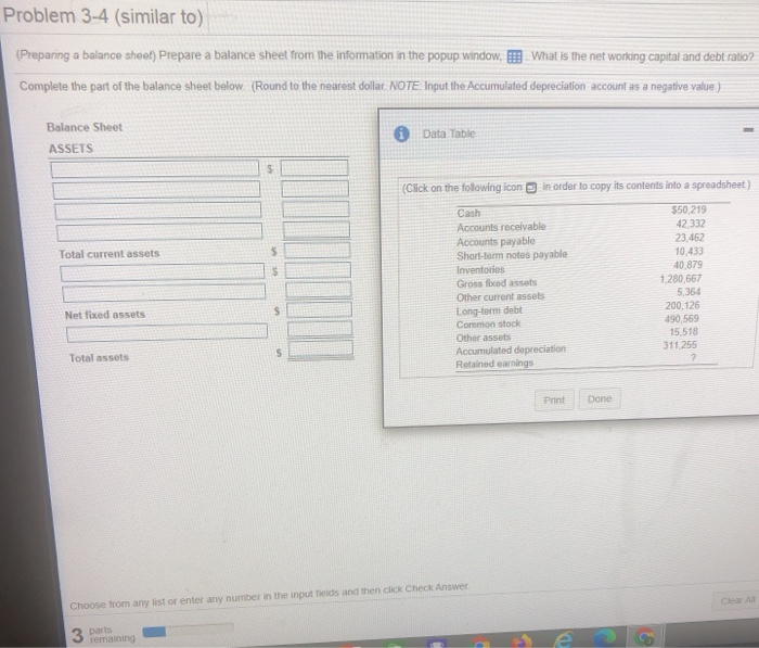  Problem 3-4 (similar to) (Preparing a balance sheet) Prepare a balance