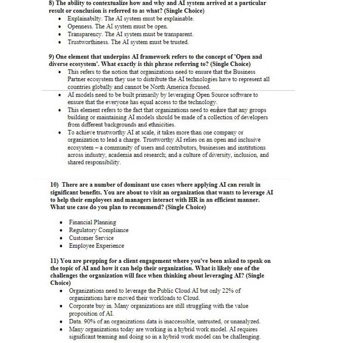  8) The ability to contextualize how and why and AI system