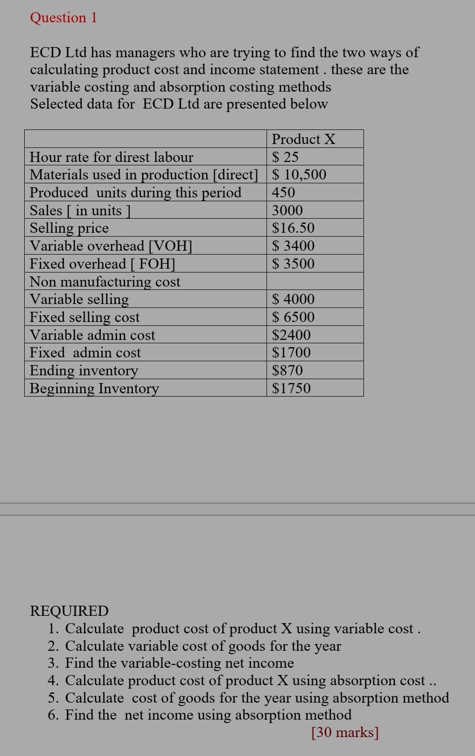 Please answer all questions.. Question 1 ECD Ltd has managers who