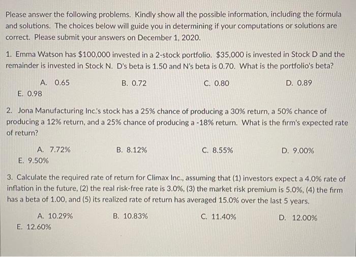  Please answer the following problems. Kindly show all the possible information,