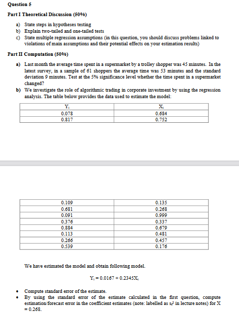 Question 5 Part I Theoretical Discussion (5096) a) State steps in