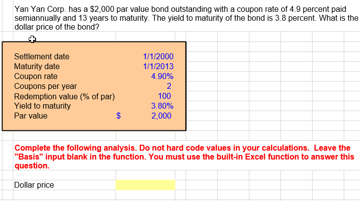 please answer question in excel and show the formula to get the