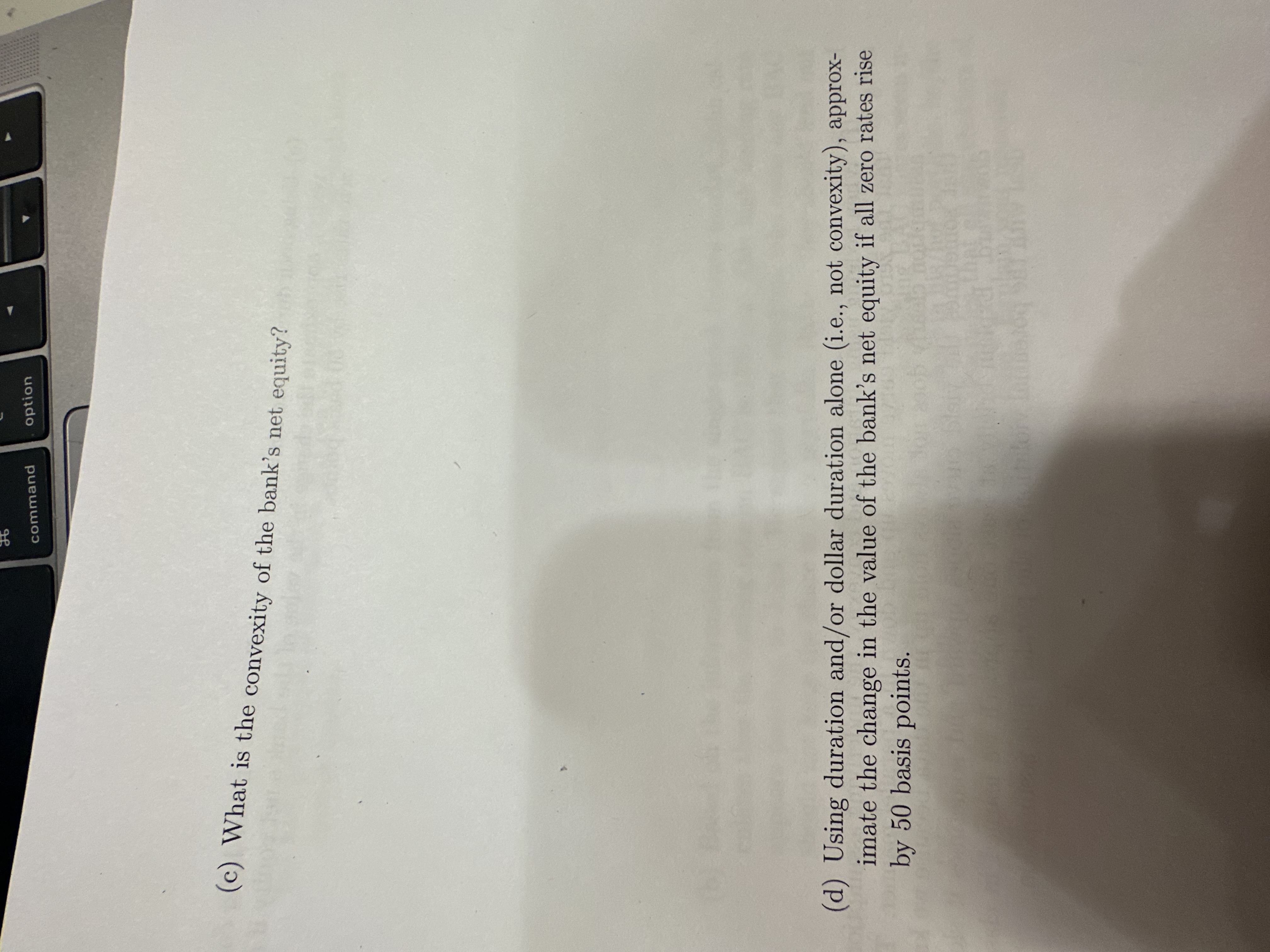  6.(20 points) The market value, duration, and convexity of a bank's