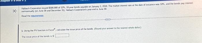 Corporation issued \$500,000 of T\%, 10-year bonds payable on March 31, 2019