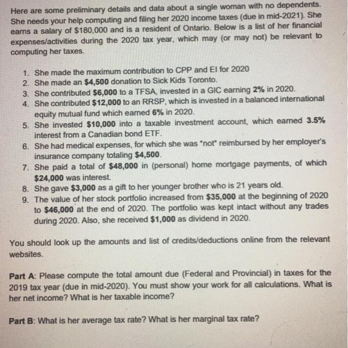  Here are some preliminary details and data about a single woman