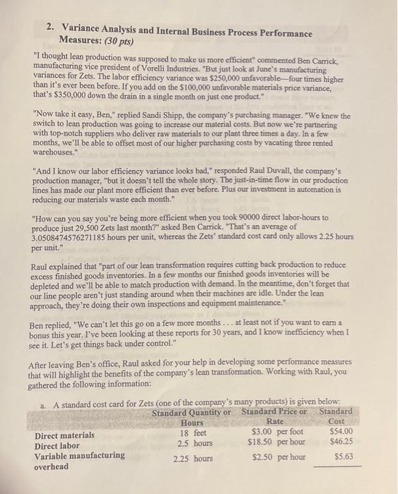  2. Variance Analysis and Internal Business Process Performance Measures: (30 pts
