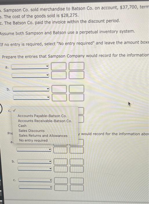 blank. Prepare the entries that Sampson Company would record for the information