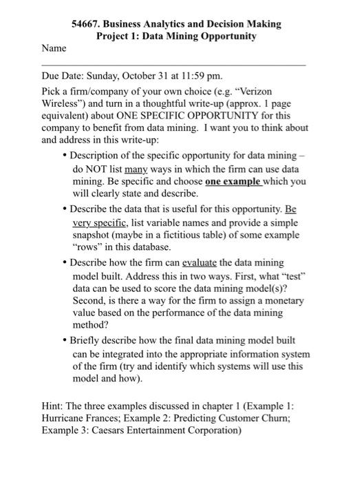  54667. Business Analytics and Decision Making Project 1: Data Mining Opportunity