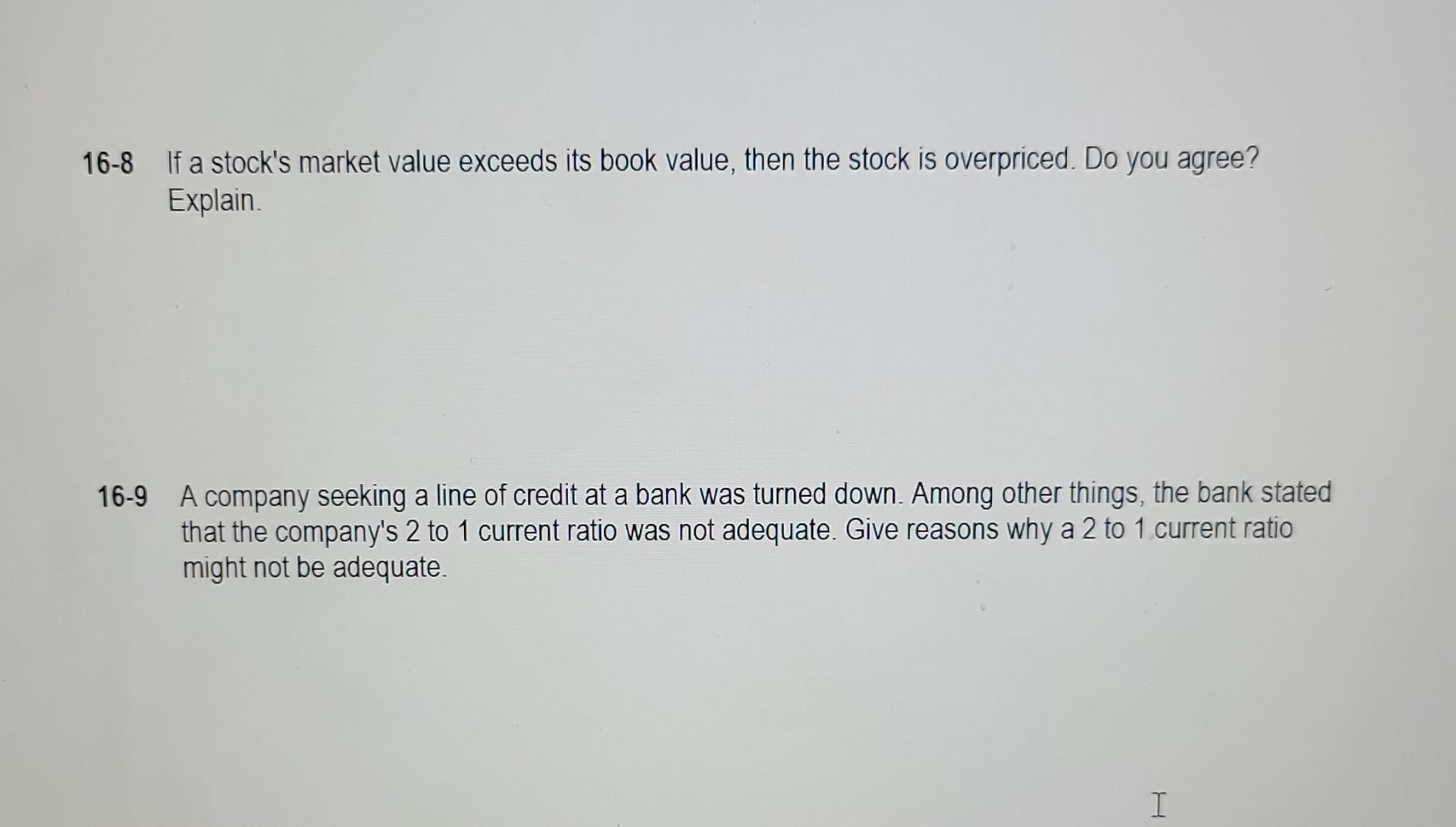 6-7 The president of a plastics company was quoted in a business