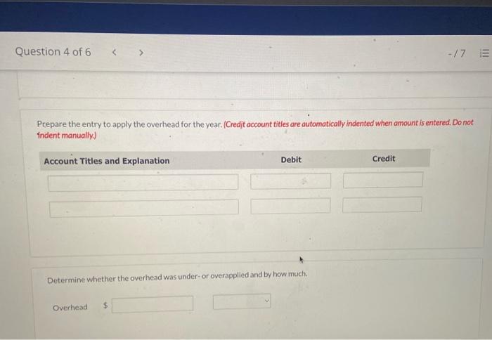  Question 4 of 6 -/7 E Prepare the entry to apply