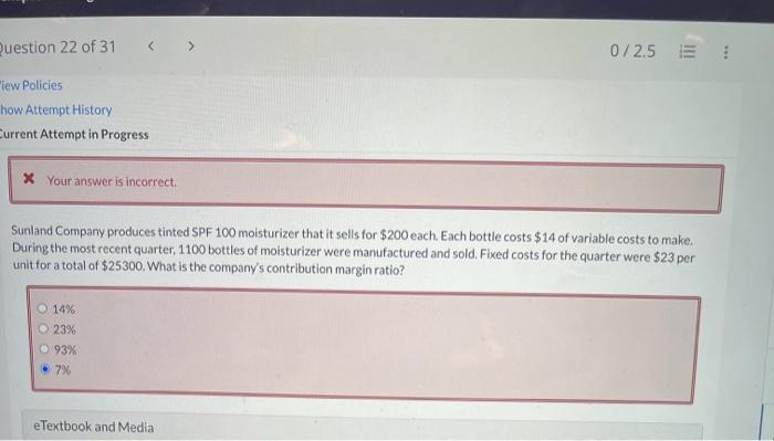 incorrect. Waterway Industries collected the following production data for the past quarter: