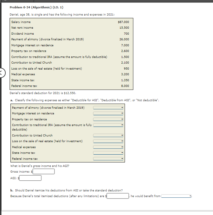  $87,000 15,500 700 26,000 Problem 6-34 (Algorithmic) (LO. 1) Daniel, age