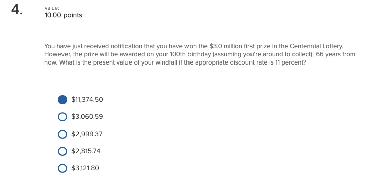 4. value: 10.00 points You have just received notification that you