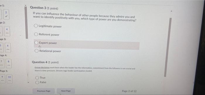  01: 2 Question 3 (1 point) If you can influence the