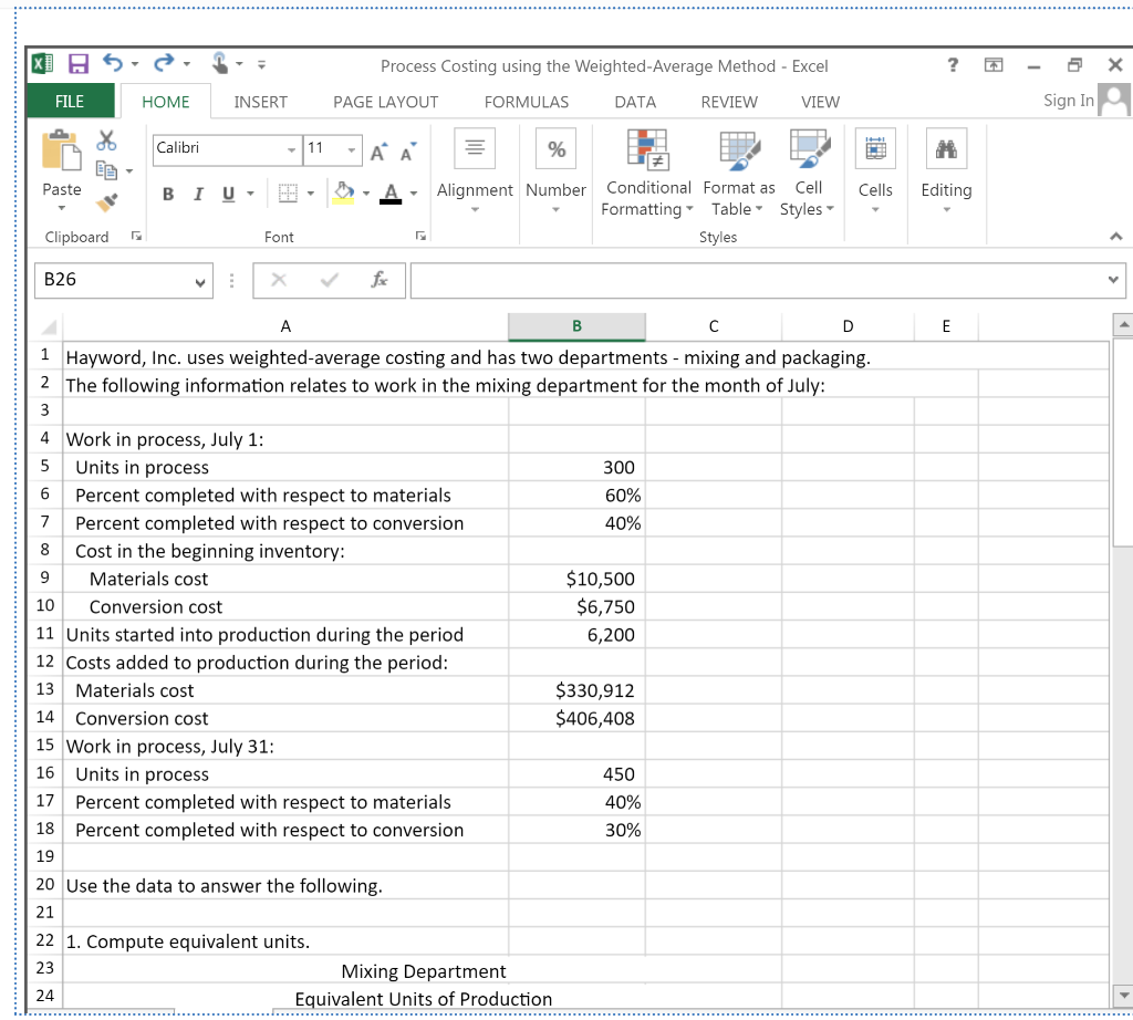 Process Costing using the Weighted Average Method - Excel ? X