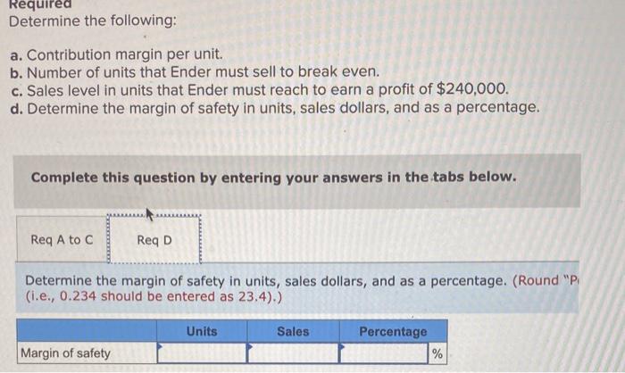 Ender Company appears here: $ $ 169 89 Sales price per unit