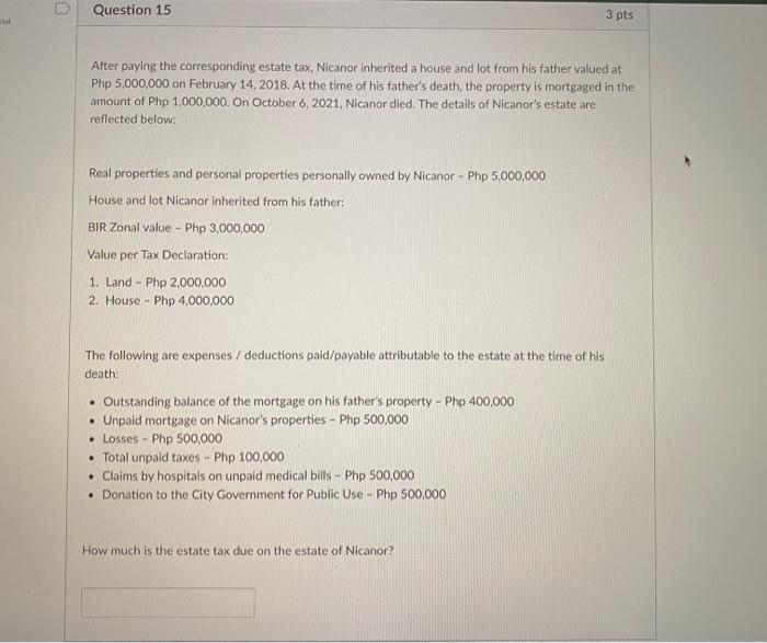 ASAP. Please show solution D U Question 15 3 pts After paying