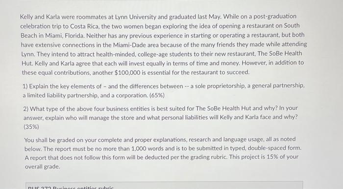  1) Explain the key elements of and the differences between --