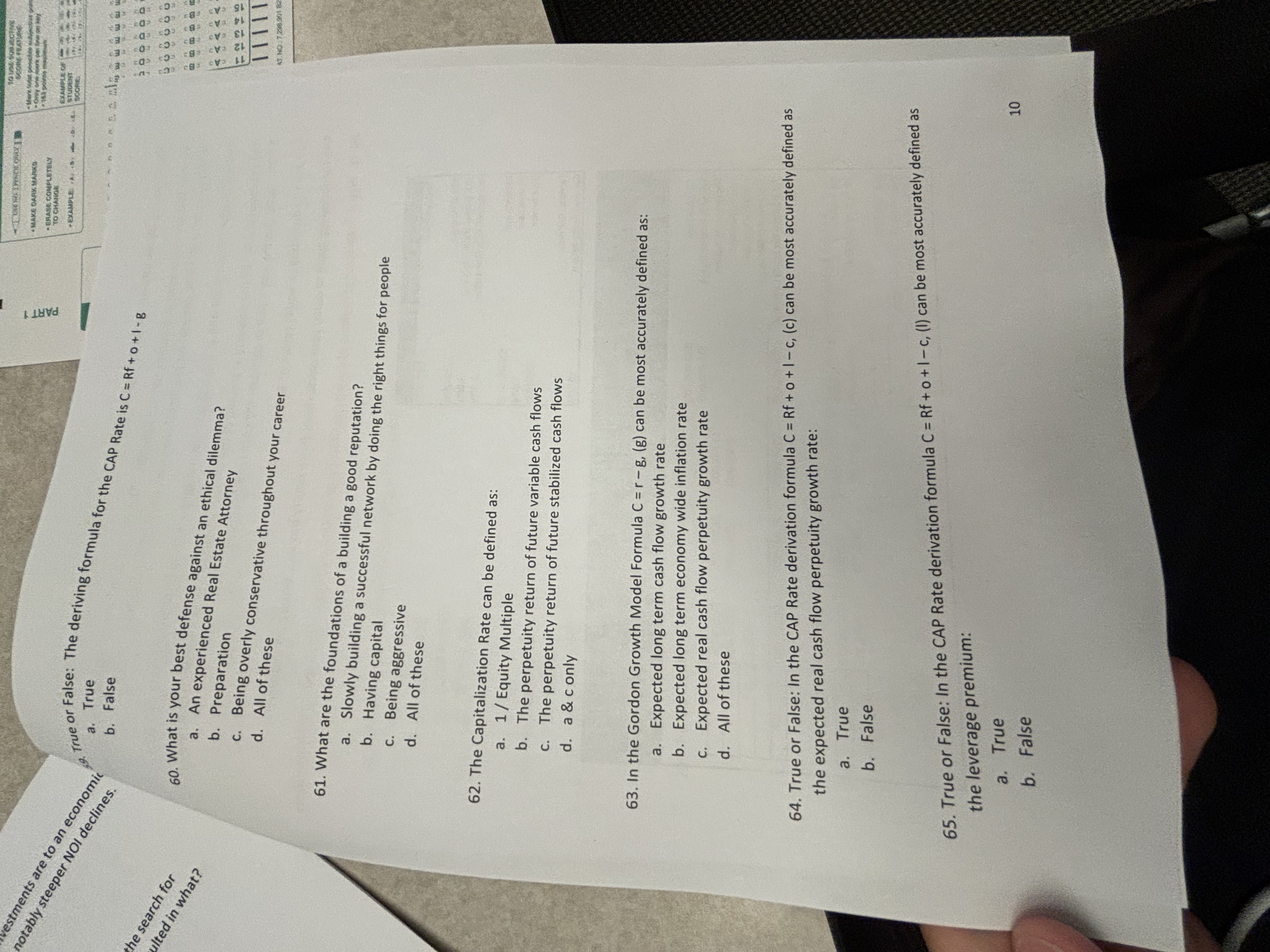  , True or False: The deriving formula for the CAP Rate