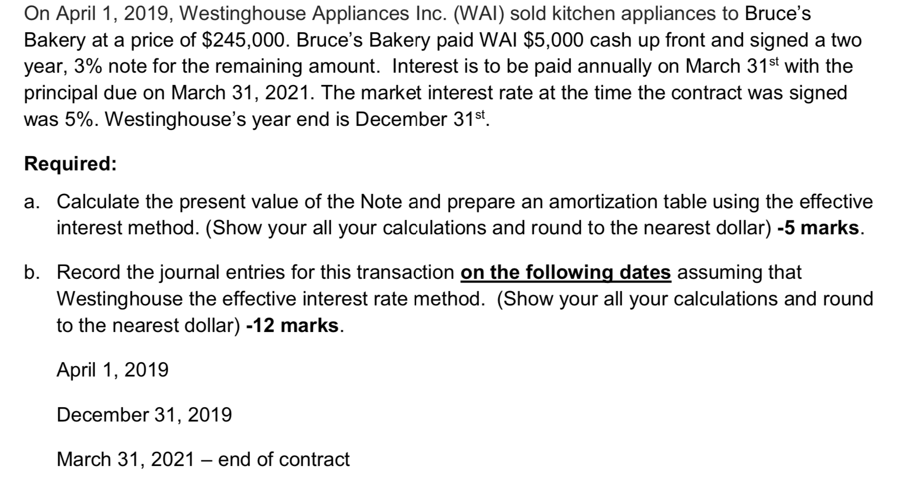  (This is the entire question; No additional data i.e. graph, table,