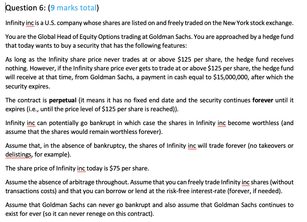 Question 6: (9 marks total) Infinity inc is a U.S. company