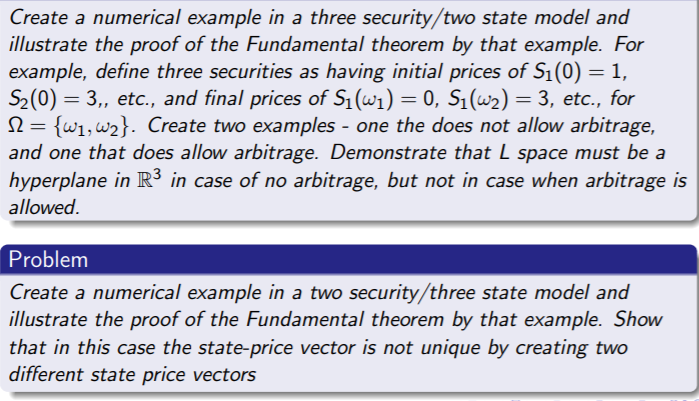  Create a numerical example in a three security/two state model and