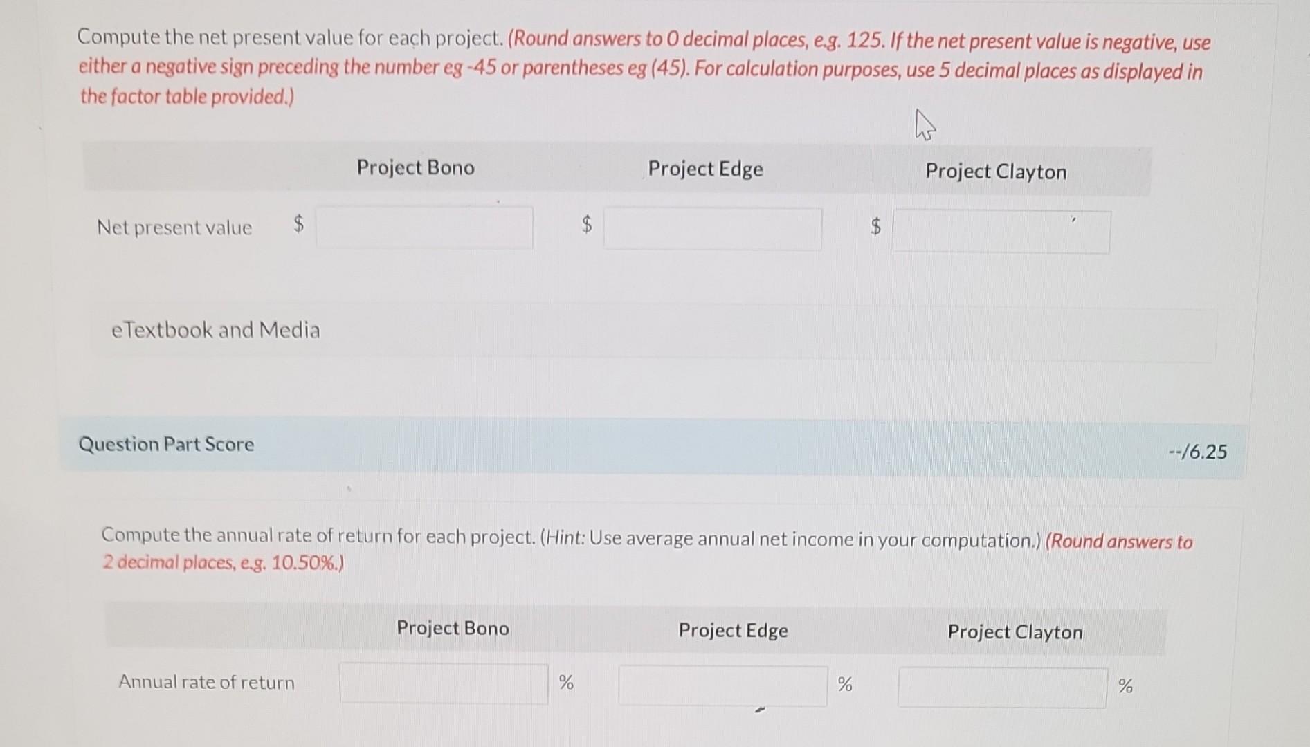 is considering three long-term capital investment proposals. Each investment has a useful