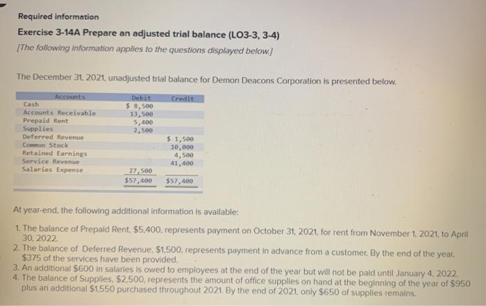  Required information Exercise 3-14A Prepare an adjusted trial balance (LO3-3, 3-4)