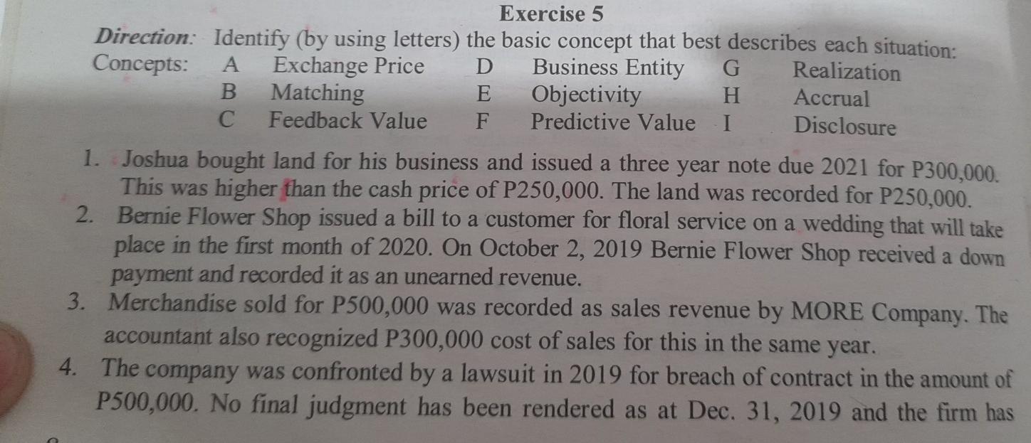  Exercise 5 Direction: Identify (by using letters) the basic concept that