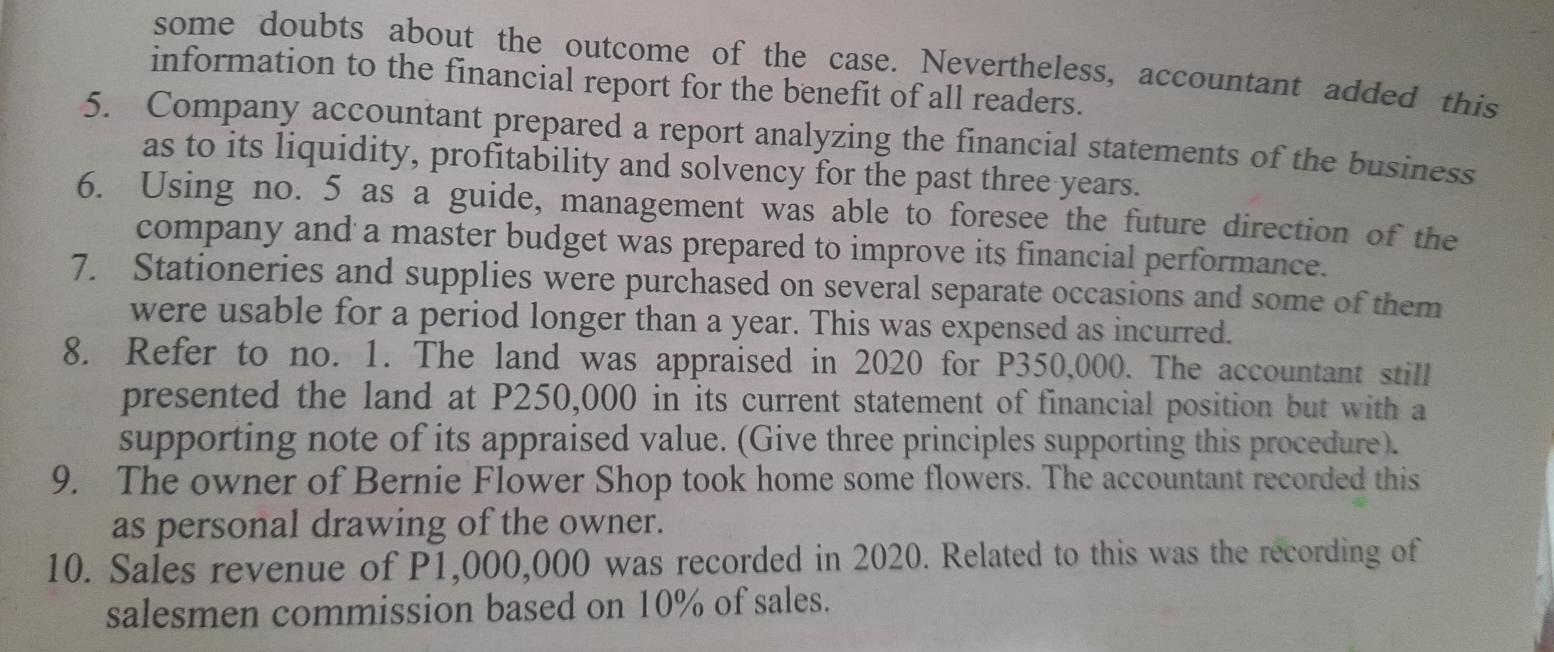 best describes each situation: Concepts: A Exchange Price D Business Entity G