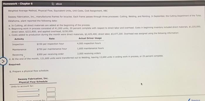  Homework - Chapter 6 eBook Weighted Average Method, Physical Flow, Equivalent