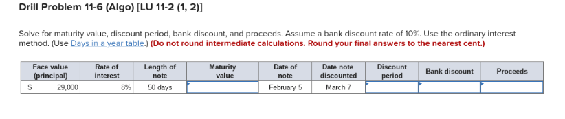  Drill Problem 11-6 (Algo) [LU 11-2 (1, 2)] Solve for maturity