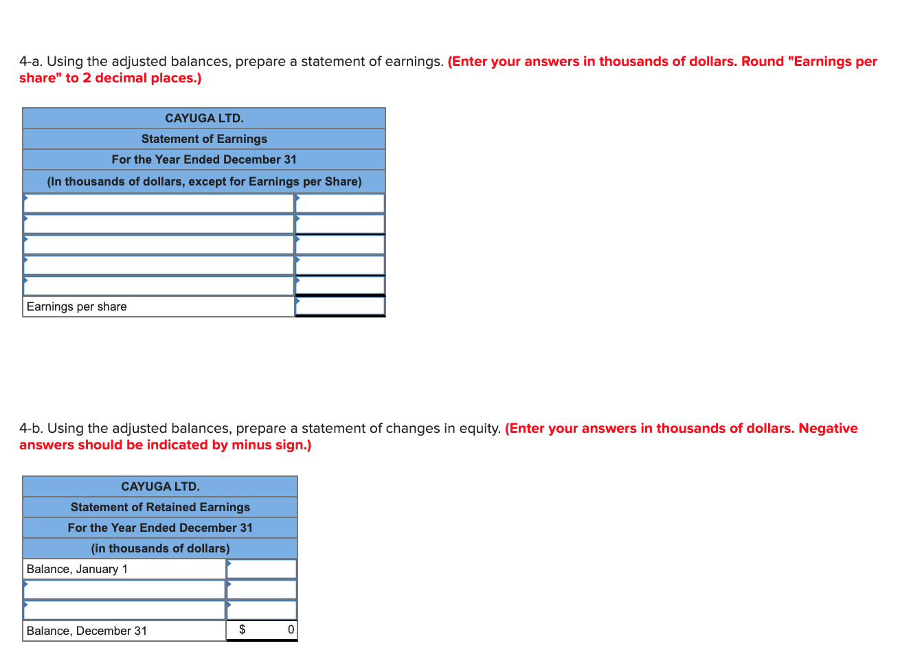 ended December 31. To simplify the case, the amounts given are in