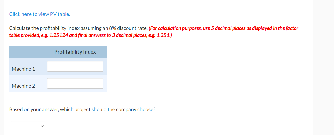two new diagnostic machines. The following estimated data has been determined by