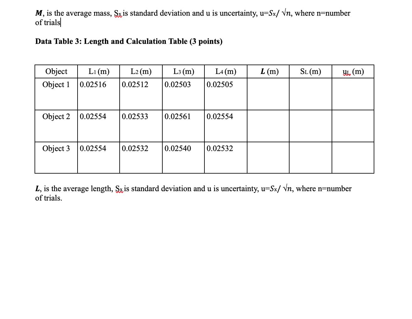For table 4, the data in the table has to be derived