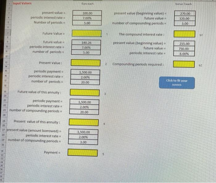  1 Input Values gps each bonus 3 each 2 present value