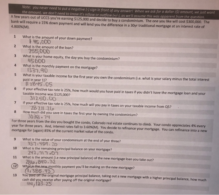 #12 please Note: you never need to put a negative (-) sign
